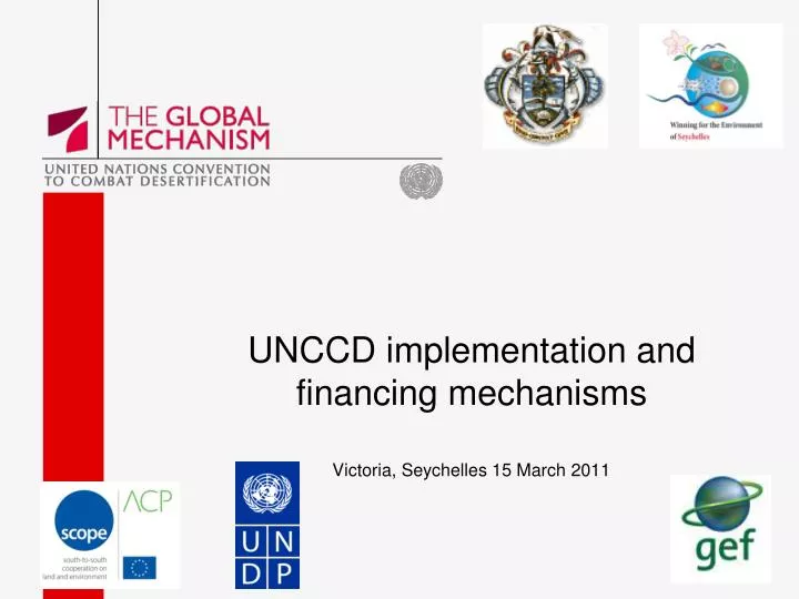 unccd implementation and financing mechanisms