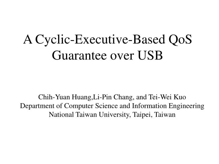 a cyclic executive based qos guarantee over usb