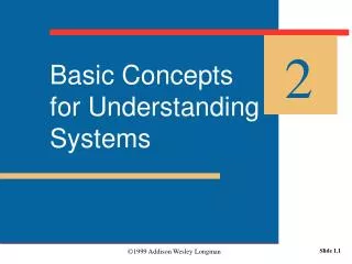 Basic Concepts for Understanding Systems