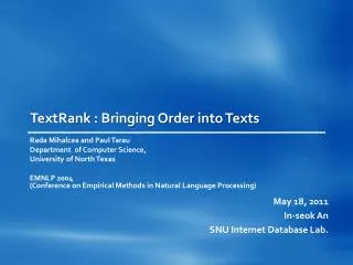 TextRank : Bringing Order into Texts