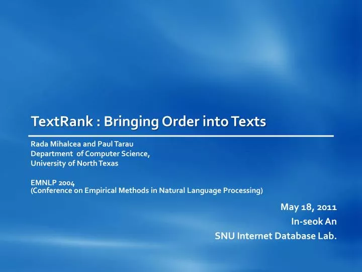 textrank bringing order into texts