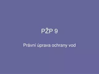 p p 9