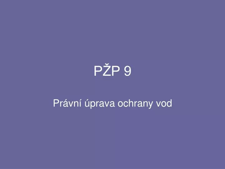 p p 9