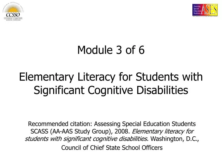 module 3 of 6 elementary literacy for students with significant cognitive disabilities