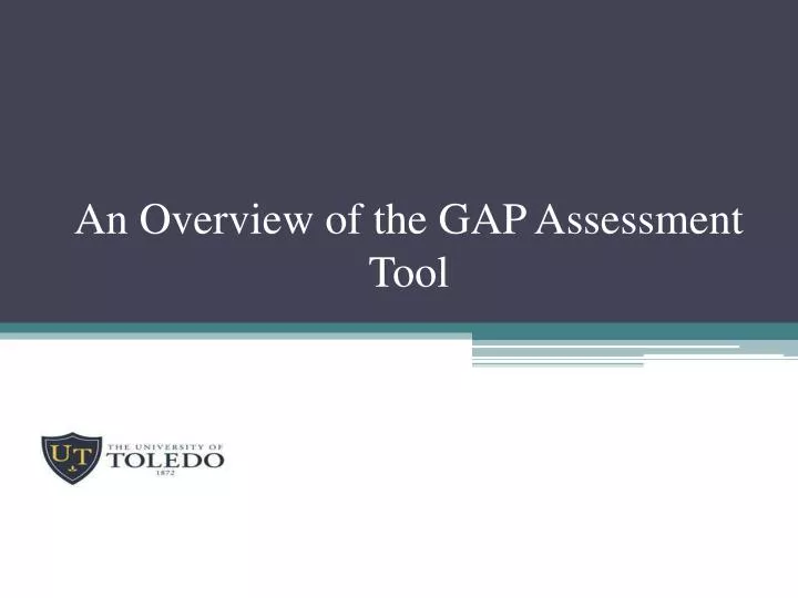 an overview of the gap assessment tool