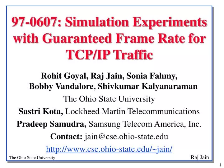 97 0607 simulation experiments with guaranteed frame rate for tcp ip traffic