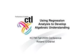 Using Regression Analysis to Develop Algebraic Understanding