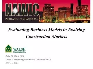 Evaluating Business Models in Evolving Construction Markets
