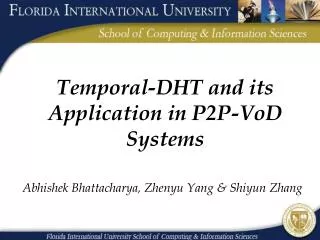 Temporal-DHT and its Application in P2P-VoD Systems