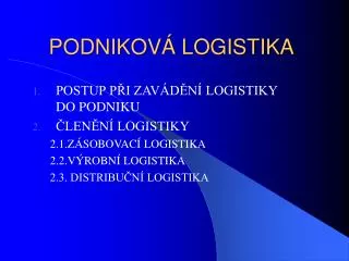 podnikov logistika