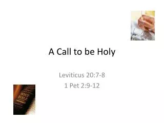 A Call to be Holy