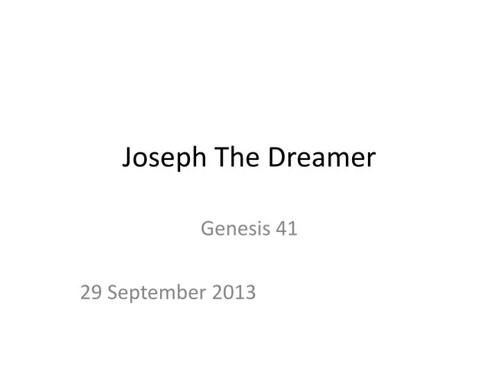 joseph the dreamer