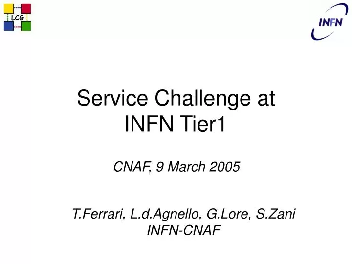 service challenge at infn tier1