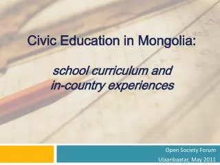 Civic Education in Mongolia: school curriculum and in-country experiences