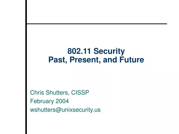 802 11 security past present and future