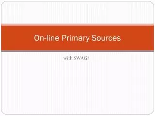 On-line Primary Sources
