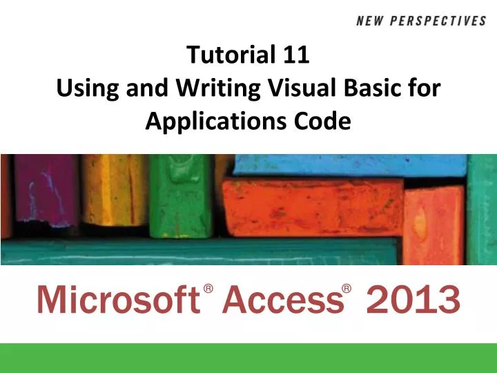 tutorial 11 using and writing visual basic for applications code