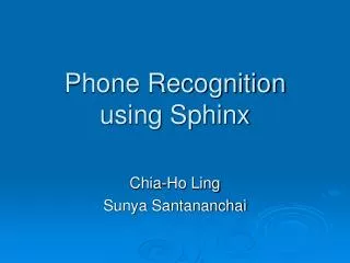 Phone Recognition using Sphinx