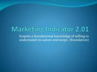 Marketing Indicator 2.01