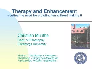 Therapy and Enhancement meeting the need for a distinction without making it