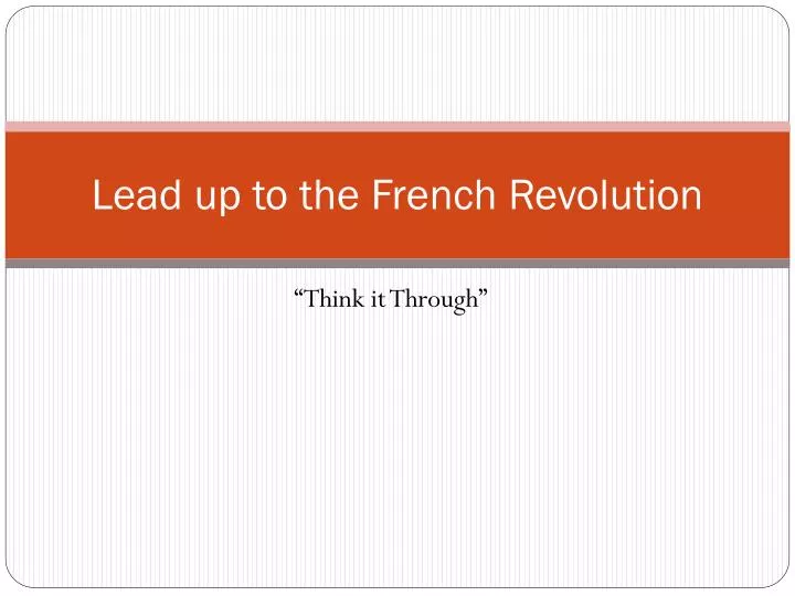 lead up to the french revolution