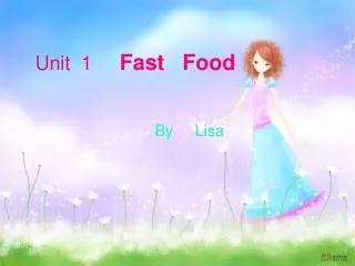 Unit 1 Fast Food