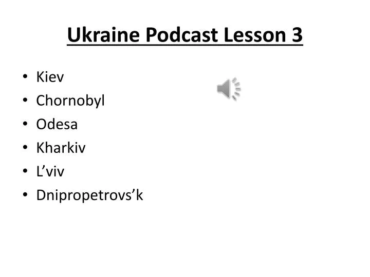 ukraine podcast lesson 3