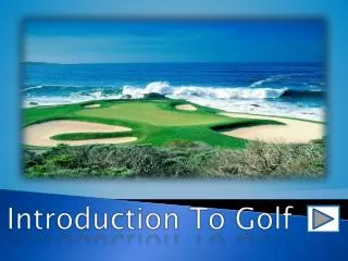 Introduction To Golf