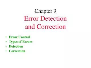 Chapter 9 Error Detection and Correction