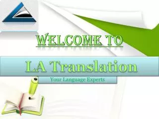 Certified Translation Services At La Translation