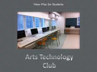 Arts Technology Club