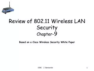 Review of 802.11 Wireless LAN Security Chapter- 9