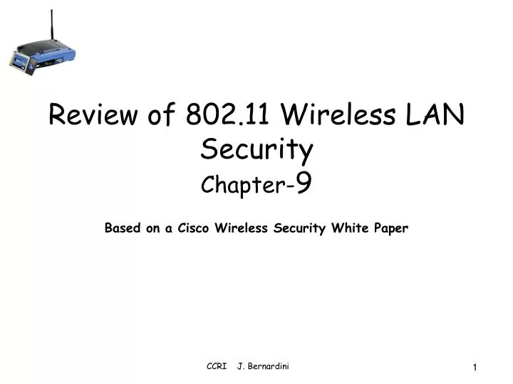 review of 802 11 wireless lan security chapter 9