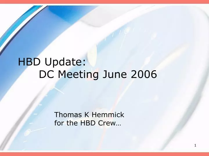 hbd update dc meeting june 2006