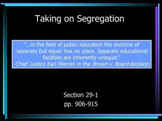 Taking on Segregation