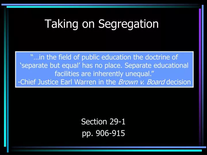 taking on segregation