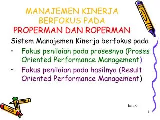 manajemen kinerja berfokus pada properman dan roperman