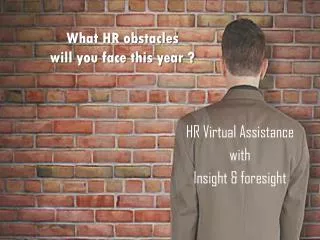 What HR obstacles will you face this year ?