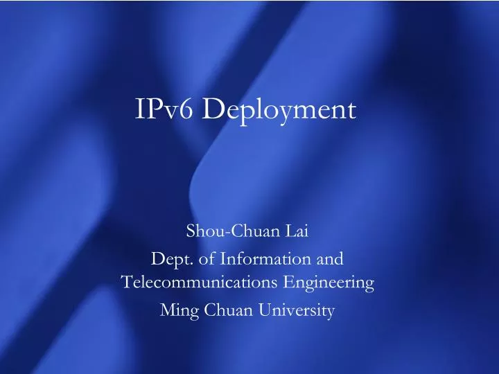 ipv6 deployment
