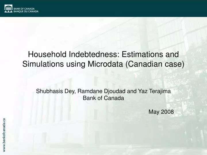 household indebtedness estimations and simulations using microdata canadian case