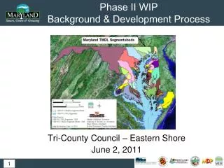 Phase II WIP Background &amp; Development Process