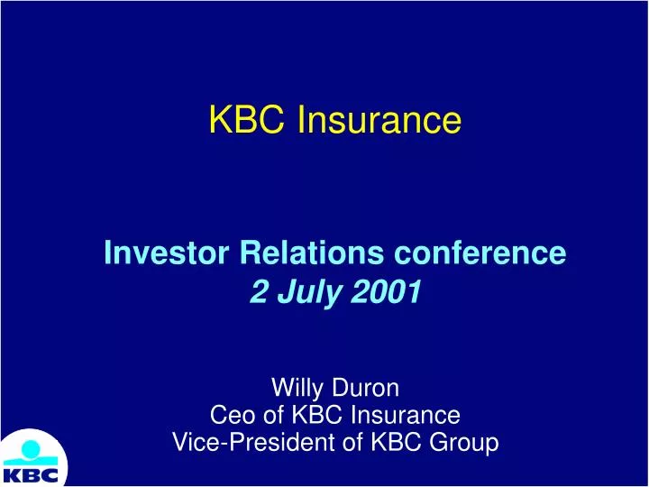 kbc insurance investor relations conference 2 july 2001