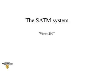 the satm system