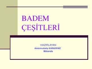 badem e tler