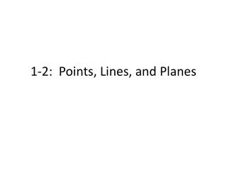 1 2 points lines and planes