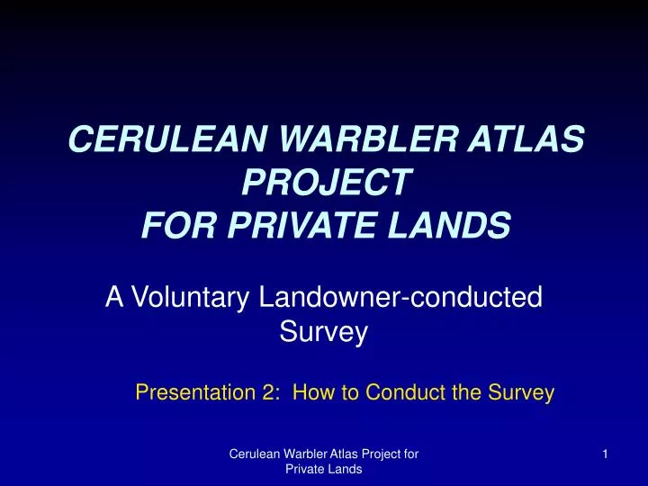 cerulean warbler atlas project for private lands