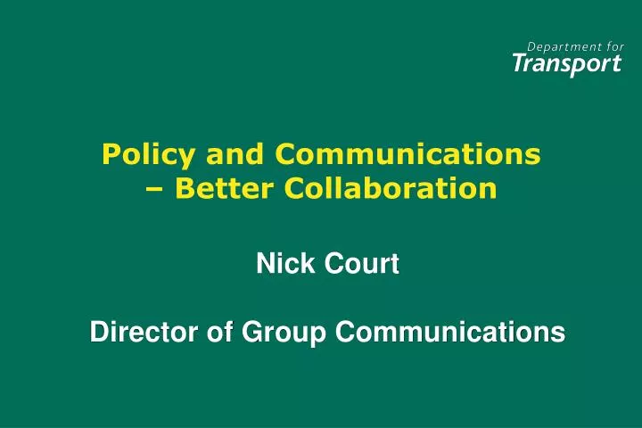 policy and communications better collaboration