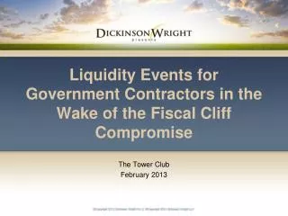 Liquidity Events for Government Contractors in the Wake of the Fiscal Cliff Compromise