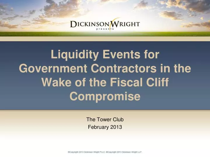 liquidity events for government contractors in the wake of the fiscal cliff compromise