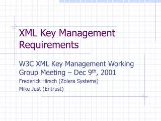 XML Key Management Requirements